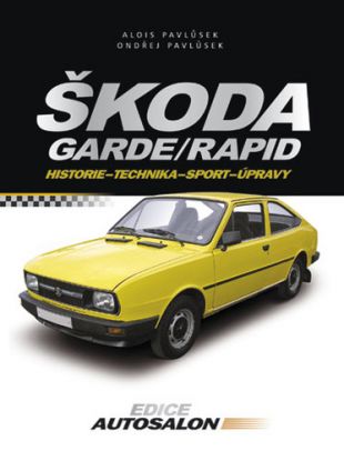 Škoda Garde, Rapid