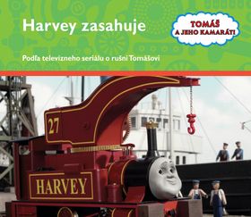 Harvey zasahuje - Tomáš a jeho kamaráti