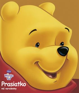 Prasiatko má narodeniny - Macko Puf