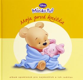 Moja prvá knižka - Macko Puf