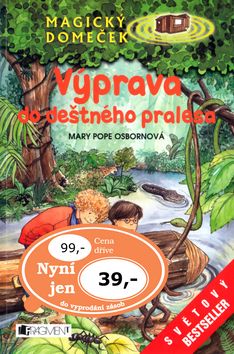 Výprava do deštného pralesa