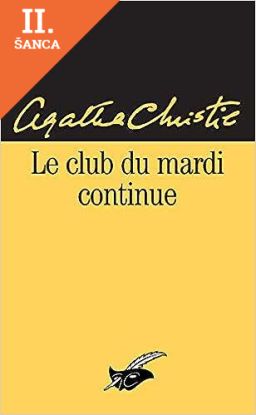 Lacná kniha Club du Mardi Continue