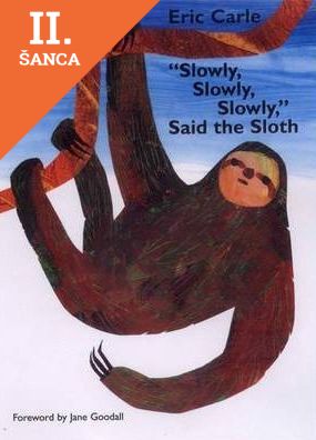 Lacná kniha Slowly, Slowly, Slowly, Said the Sloth