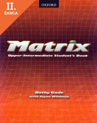 Lacná kniha Matrix - Upper-Intermediate Student's Book