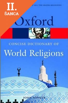 Lacná kniha Oxford Concise Dictionary of World Religions (Oxford Paperback Reference)