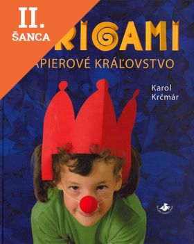 Lacná kniha Kirigami Papierové kráľovstvo