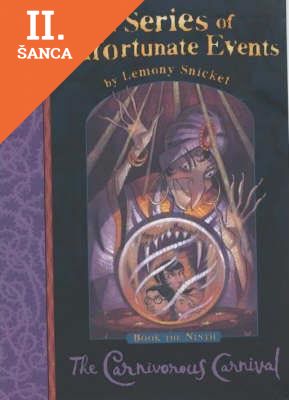 Lacná kniha Series of Unfortunate Events 9: Carnivorous Carnival