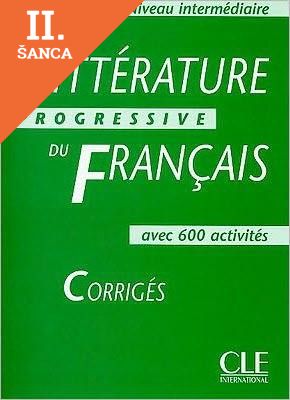 Lacná kniha Litterature Progressive du Francais Intermediaire Corriges