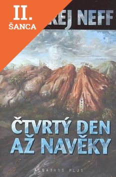 Lacná kniha Čtvrtý den až na věky