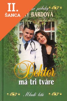 Lacná kniha Doktor má tri tváre