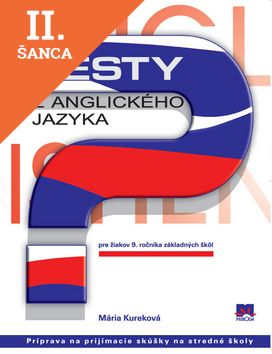 Lacná kniha Testy z anglického jazyka pre žiakov 9. ročníka základných škôl