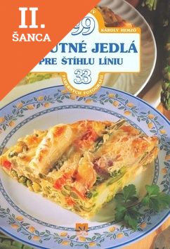 Lacná kniha Chutné jedlá pre štíhlu líniu