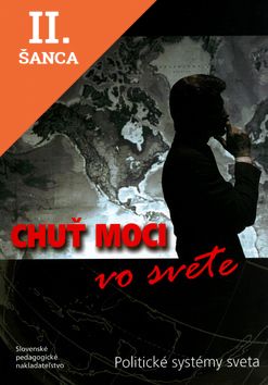 Lacná kniha Chuť moci vo svete - Politické systémy sveta