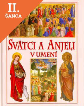 Lacná kniha Svätci a anjeli v umení
