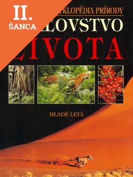 Lacná kniha Kráľovstvo života - Všeobecná encyklopédia prírody