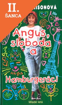 Lacná kniha Angus, sloboda a Hamburgeráci