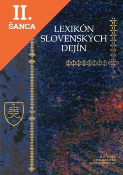 Lacná kniha Lexikón slovenských dejín - 3. vydanie