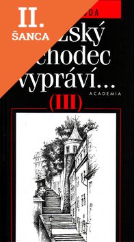 Lacná kniha Pražský chodec vypráví III.díl