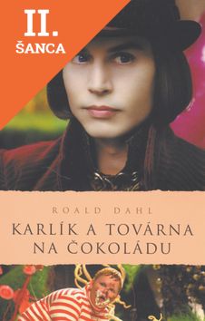 Lacná kniha Karlík a továrna na čokoládu - 3.vydání
