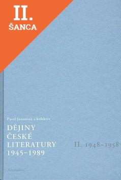 Lacná kniha Dějiny české literatury 1945-1989, II. 1948-1958 +CD
