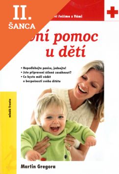 Lacná kniha První pomoc u dětí