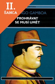 Lacná kniha Prohrávat se musí umět