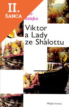Lacná kniha Viktor a Lady ze Shalottu