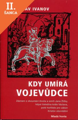 Lacná kniha Kdy umírá vojevůdce