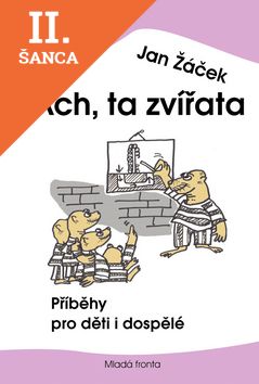 Lacná kniha Ach, ta zvířata