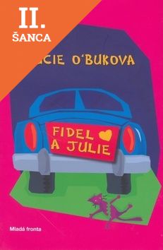 Lacná kniha Fidel a Julie