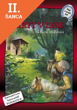 Lacná kniha Úkryt v lese