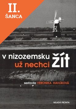 Lacná kniha V Nizozemsku už nechci žít