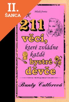 Lacná kniha 211 věcí, které zvládne každé bystré děvče