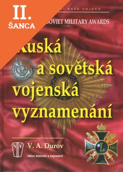 Lacná kniha Ruská a sovětská vojenská vyznamenání