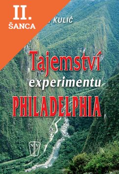 Lacná kniha Tajemství experimentu Philadelphia