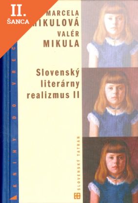 Lacná kniha Slovenský literárny realizmus II