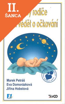 Lacná kniha Co by rodiče měli vědět o očkování