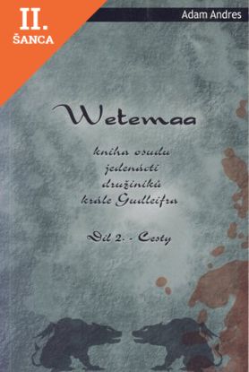 Lacná kniha Wetemaa II: Cesty