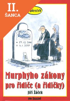 Lacná kniha Murphyho zákony pro řidiče (a řidičky)
