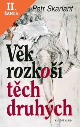 Lacná kniha Věk rozkoší těch druhých