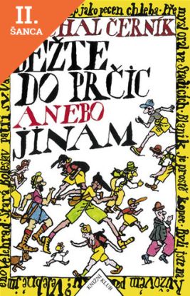 Lacná kniha Běžte do Prčic anebo jinam