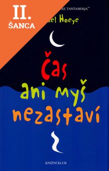 Lacná kniha Čas ani myš nezastaví