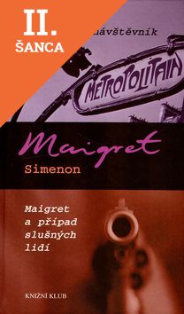 Lacná kniha Maigret a sobotní návštěvník