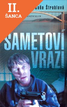 Lacná kniha Sametoví vrazi
