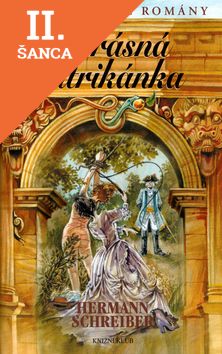 Lacná kniha Krásná intrikánka -Versailleské romány 6