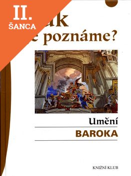 Lacná kniha Jak je poznáme? Umění baroka