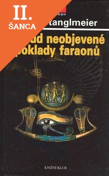 Lacná kniha Dosud neobjevené poklady faraonů