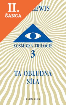 Lacná kniha Kosmická trilogie 3 - Ta obludná síla