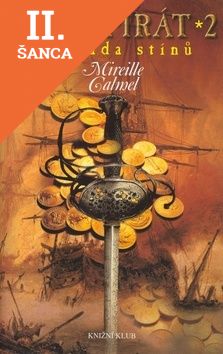 Lacná kniha Lady Pirát 2: Zahrada stínů