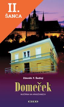 Lacná kniha Domeček Mučírna na Hradčanech
